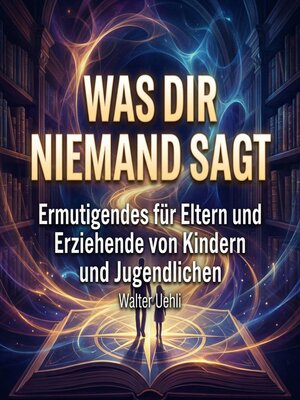 cover image of Was dir niemand sagt